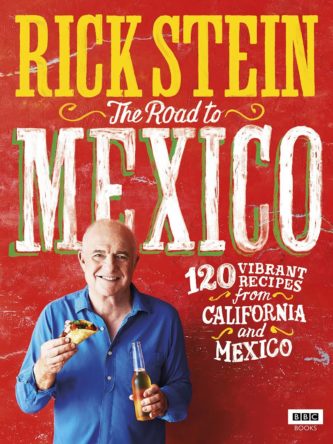 The Road To Mexico, Rick Stein