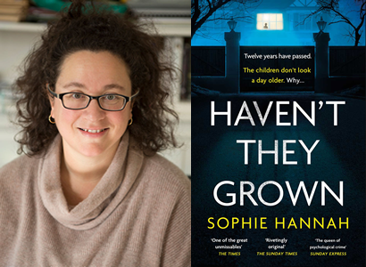Sophie Hannah – Haven’t They Grown