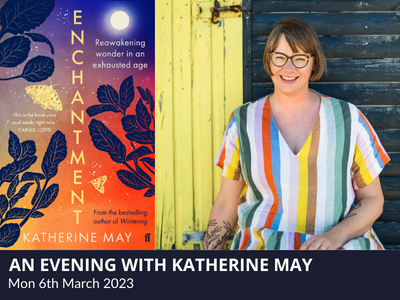 An Evening with Katherine May – Enchantment