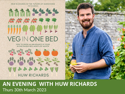 An Evening with Huw Richards – Veg in One Bed (Rescheduled Date)