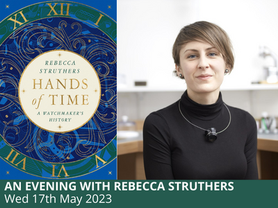 An Evening with Rebecca Struthers – Hands of Time