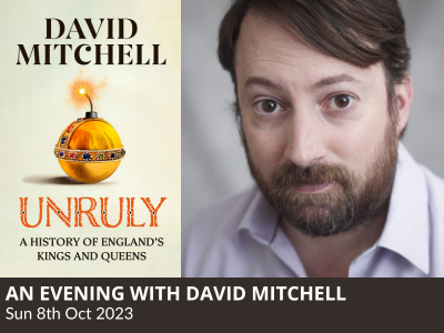 Unruly: in conversation with David Mitchell about his new book