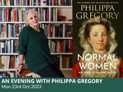 An Evening with Philippa Gregory – Normal Women