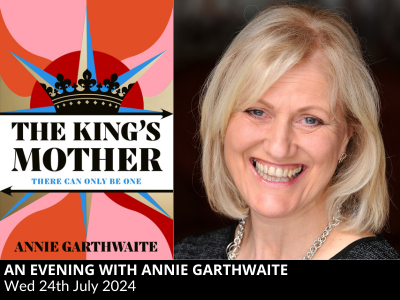 An Evening with Annie Garthwaite – The Kings Mother